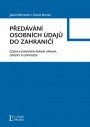 PŘEDÁVÁNÍ OSOBNÍCH ÚDAJŮ DO ZAHRANIČÍ 