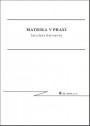 MATRIKA V PRAXI